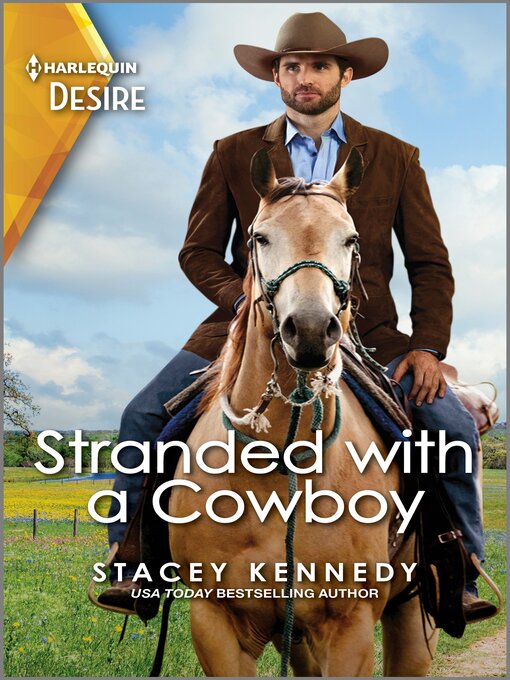 Title details for Stranded with a Cowboy by Stacey Kennedy - Available